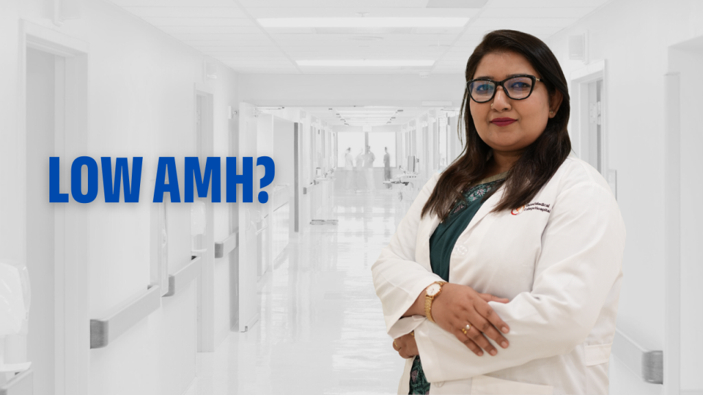 কম AMH বা ডিম্বাণুর রিজার্ভ কম—কীভাবে বুঝবেন, কী করবেন?